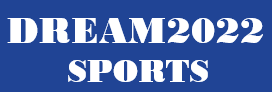 DREAM2022 SPORTS